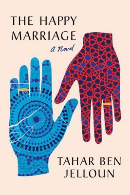 the-happy-marriage-book-cover-by-tahar-ben-jelloun