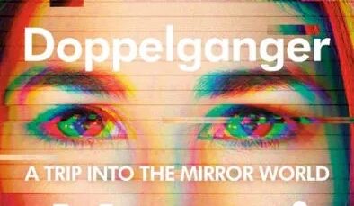 Doppelganger: A Trip into the Mirror World, by Naomi Klein, Alfred A. Knopf, 2023